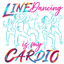 Load image into Gallery viewer, Line Dancing Cardio T-shirt

