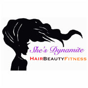 She’s Dynamite Hair Beauty Fitness