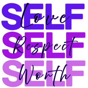 SELF Love Respect Worth T-shirt